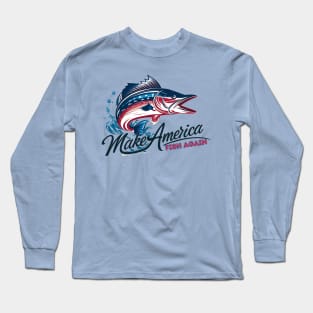 Patriotic Walleye: Make America Fish Again Long Sleeve T-Shirt